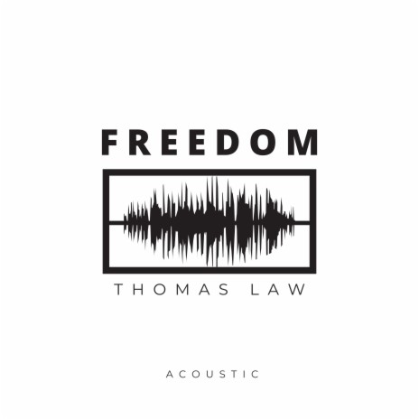 Freedom (Acoustic) | Boomplay Music