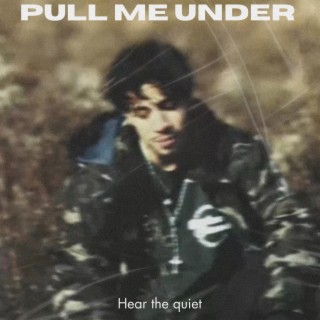 Pull Me Under