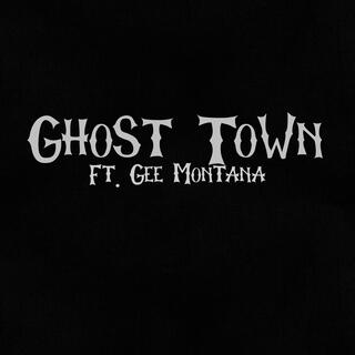 Ghost Town