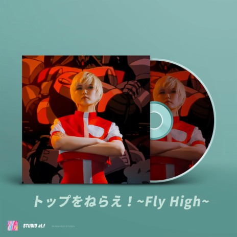 Top wo Nerae! ~Fly high~ (from Gun Buster) (Cover) | Boomplay Music