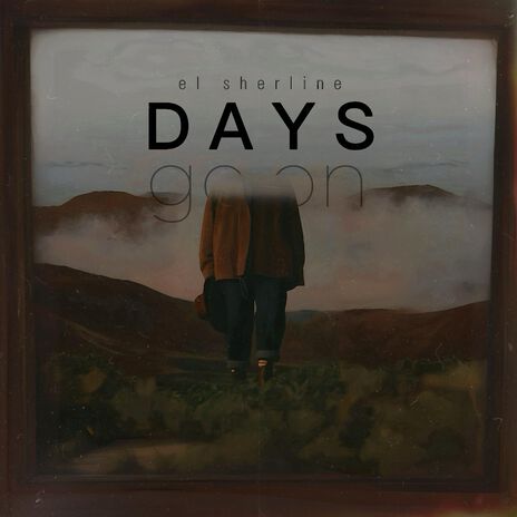 Days Go On | Boomplay Music