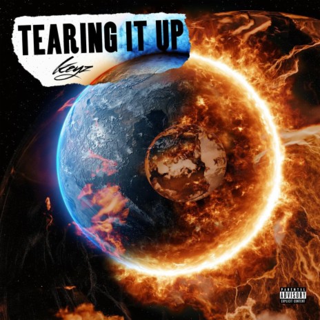 Tearing It Up | Boomplay Music