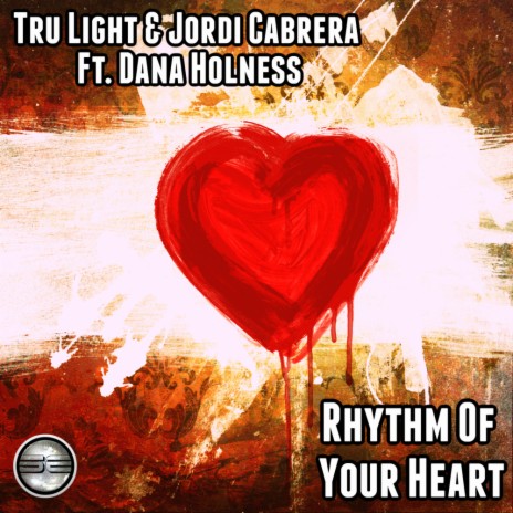Rhythm Of Your Heart ft. Jordi Cabrera & Dana Holness