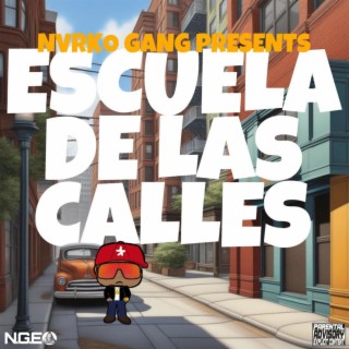 Escuela De Las Calles lyrics | Boomplay Music