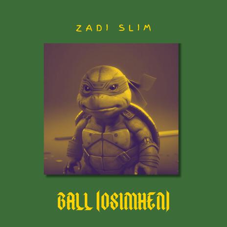 Ball (Osimhen) | Boomplay Music