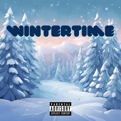 Wintertime | Boomplay Music