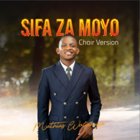 Sifa za Moyo (Choir Version) | Boomplay Music