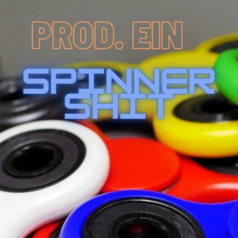 Spinnershit (Radio Edit)