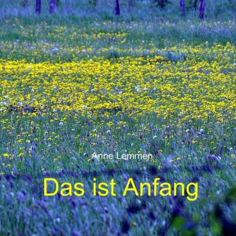 Das Ist Anfang | Boomplay Music