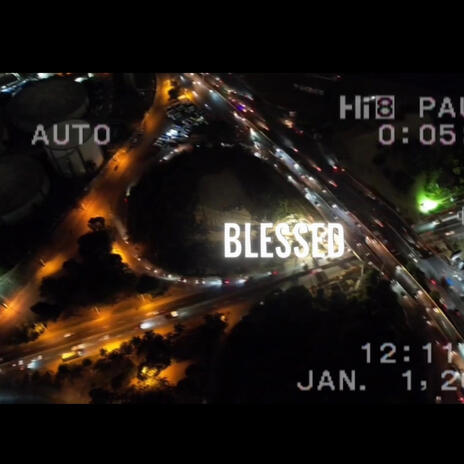 BLESSED | Boomplay Music