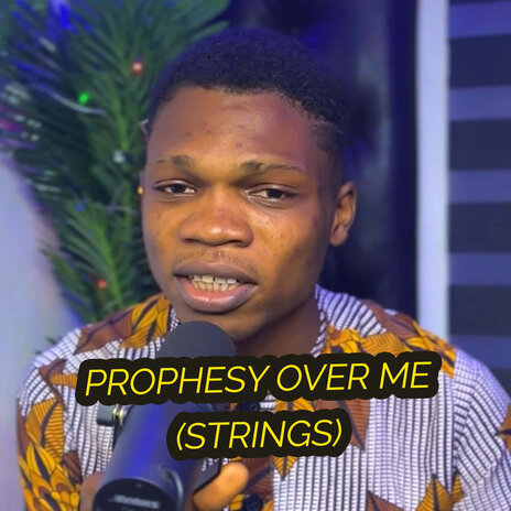 Prophecy over Me (Strings) | Boomplay Music