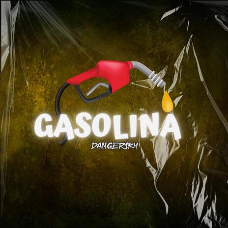 gasolina | Boomplay Music