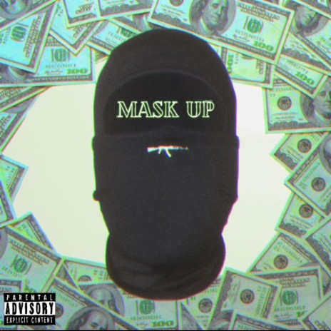 Mask Up | Boomplay Music