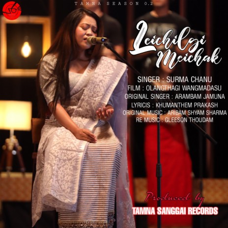Leichil gee Meichak ft. Surma Chanu | Boomplay Music