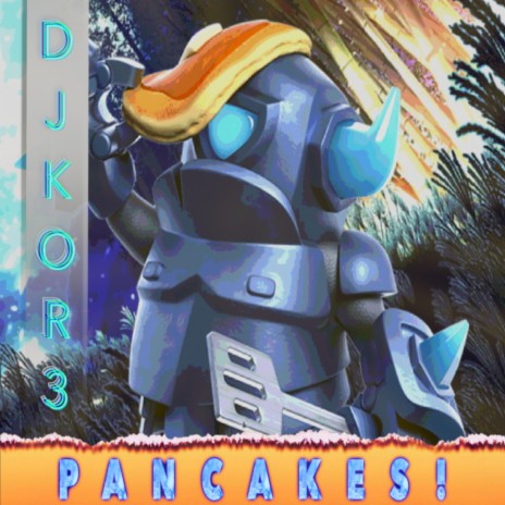 Pancakes! | Boomplay Music