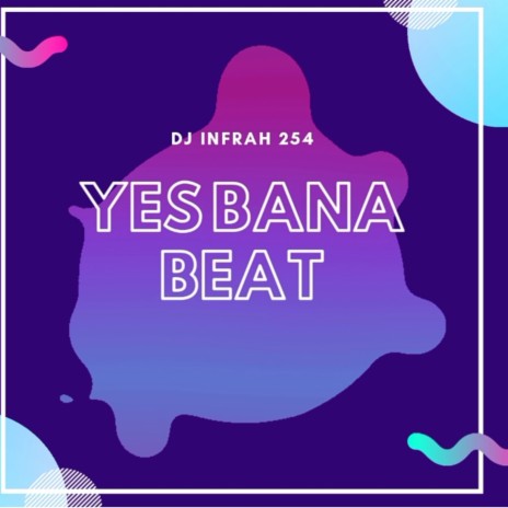 Yes Bana Beat | Boomplay Music