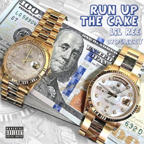 Run up tha cake ft. 870glizzy