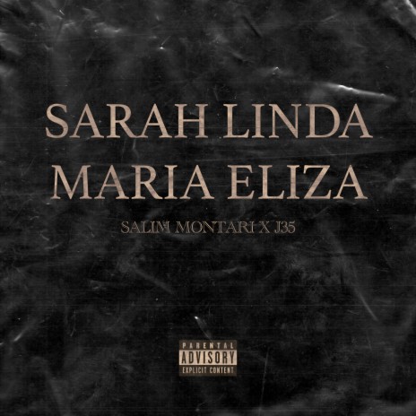 Sarah, Linda, Maria, Eliza ft. J'35 | Boomplay Music