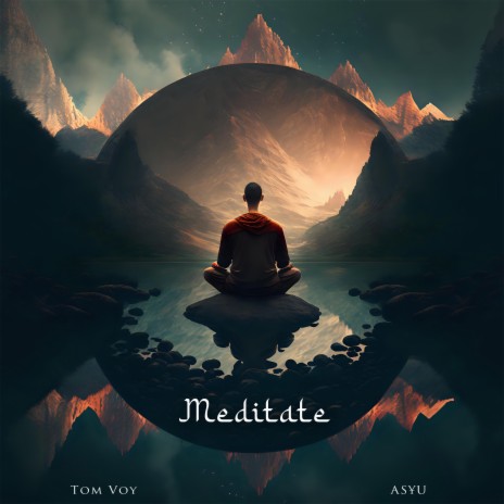 Meditate ft. AS¥U