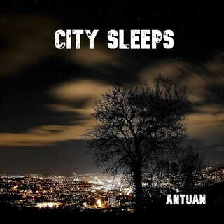 City Sleeps-Antuan