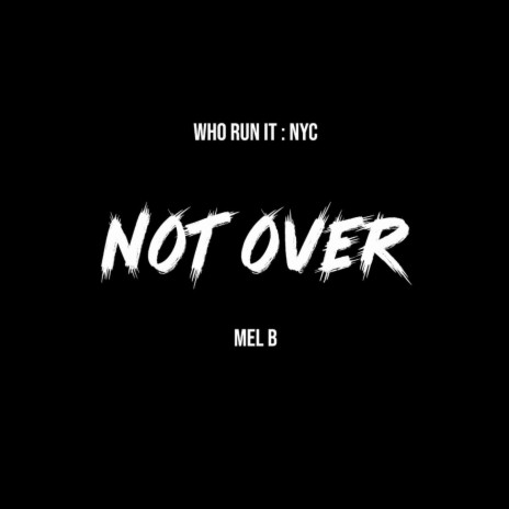 NOT OVER | Boomplay Music