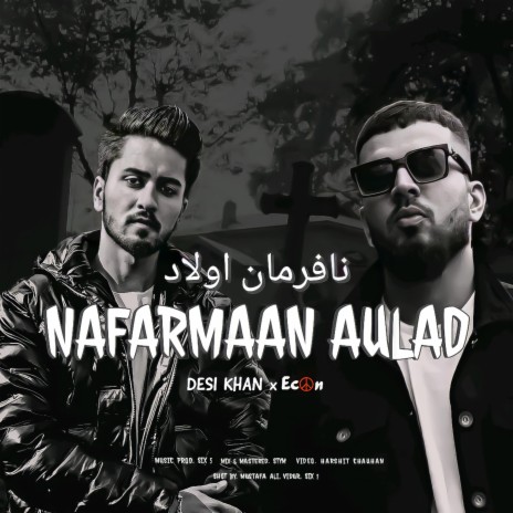 Nafarman Aulad ft. Econ | Boomplay Music