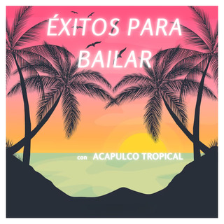 Éxitos para Bailar