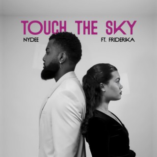 Touch the sky