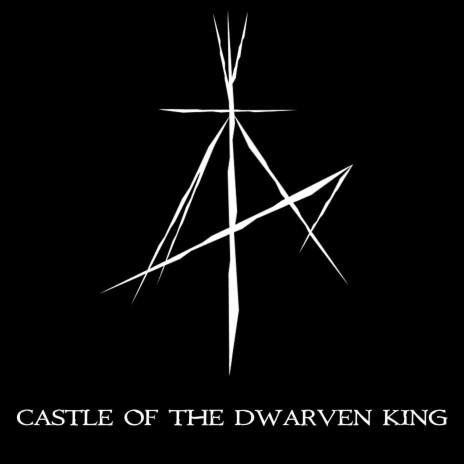 Castle of the Dwarven King | Boomplay Music