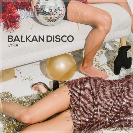 Balkan Disco | Boomplay Music