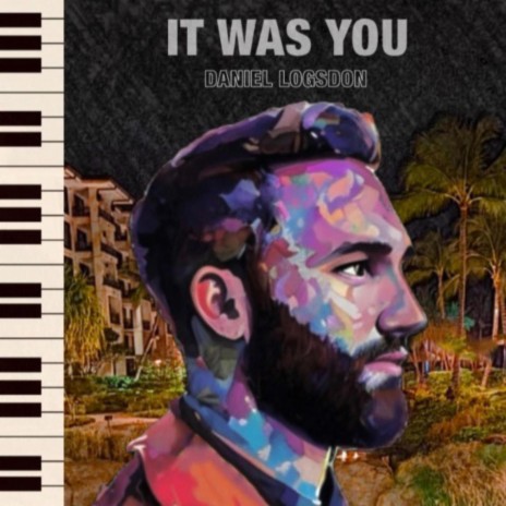It Was You | Boomplay Music