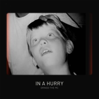 In a Hurry lyrics | Boomplay Music