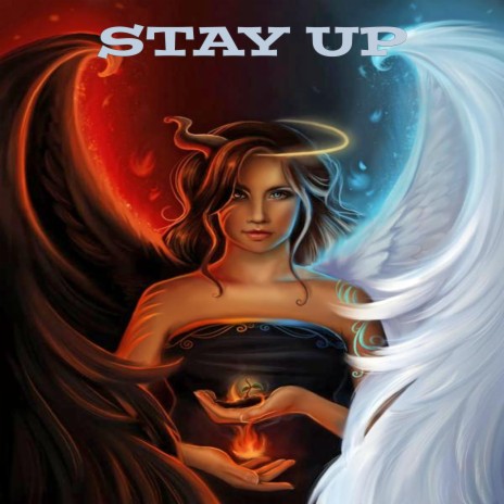 Stay up | Boomplay Music