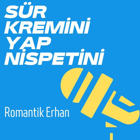 Sür Kremini Yap Nispetini | Boomplay Music