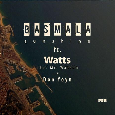 Sunshine (feat. Don Yohn & Mr. Watson) | Boomplay Music