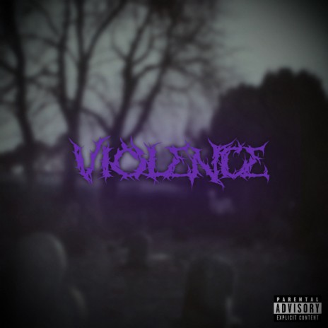 Violence ft. NXVXRMXSS | Boomplay Music