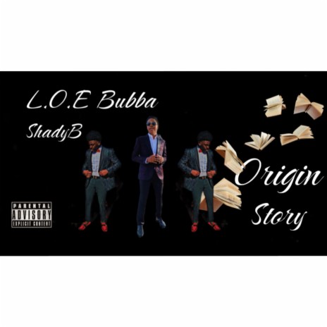 Origin Story ft. L.O.E Bubba | Boomplay Music