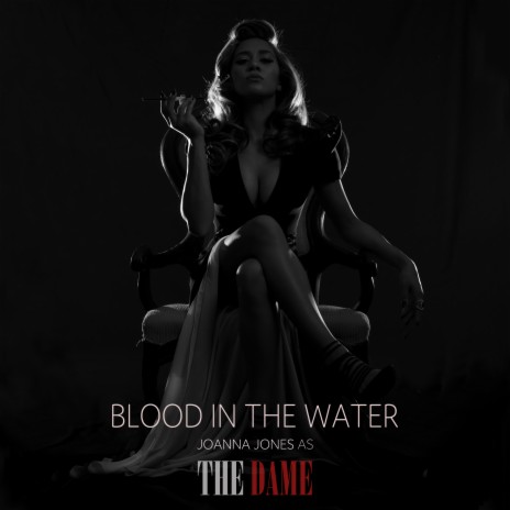 Blood In the Water | Boomplay Music