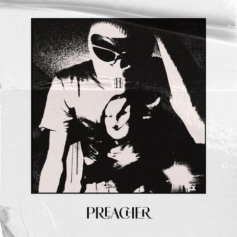 PREACHER | Boomplay Music