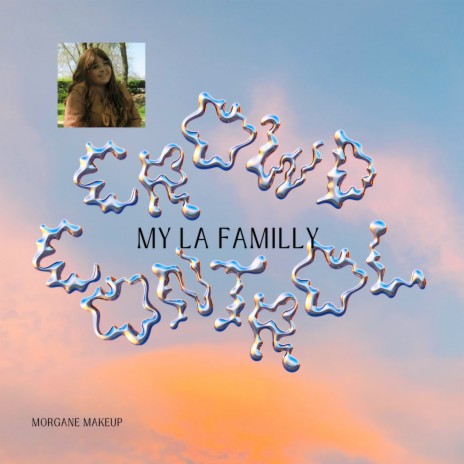 My la Familly | Boomplay Music