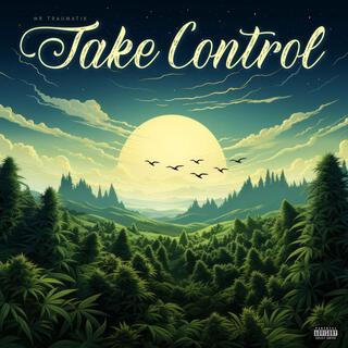 Take control