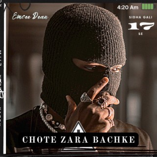 CHOTE ZARA BACHKE lyrics | Boomplay Music