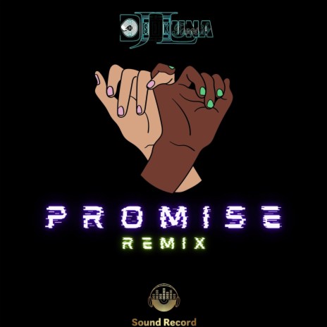 Promise (Remix) | Boomplay Music