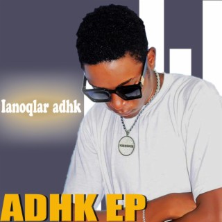 ADHK EP