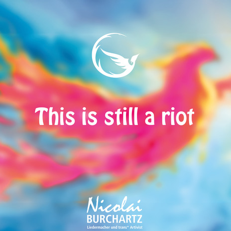 This is still a riot | Boomplay Music