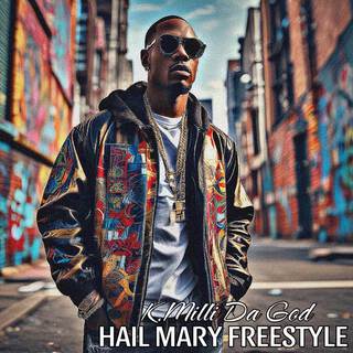 Hail Mary Freestyle