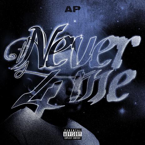 Never 4 Me | Boomplay Music