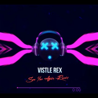 Vistle Rex