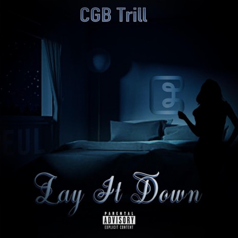 Lay It Down | Boomplay Music