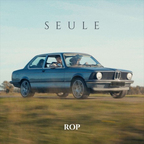 Seule | Boomplay Music